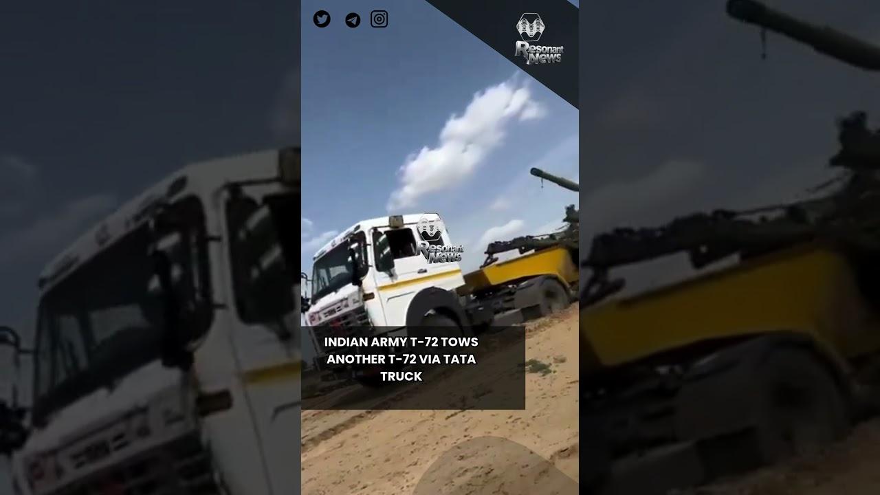 INDIAN ARMY T-72 TOWS ANOTHER T-72 VIA TATA TRUCK